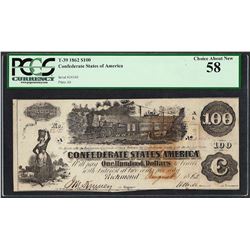 1862 $100 Confederate States of America Note T-39 PCGS Choice About New 58