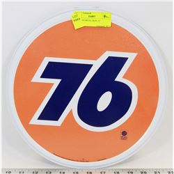 76 ROUND METAL SIGN, 12"