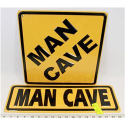 2 DIFFERENT METAL MAN CAVE SIGNS