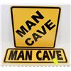 Image 1 : 2 DIFFERENT METAL MAN CAVE SIGNS