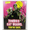 Image 1 : ZOMBIE METAL SIGN.