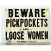 Image 1 : METAL BEWARE OF PICKPOCKETS SIGN