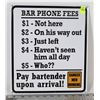 Image 1 : BAR PHONE FEES SIGN