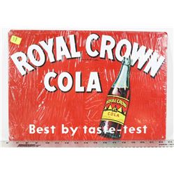 ROYAL CROWN COLA VINTAGE REPLICA SIGN