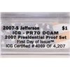 Image 3 : 2007-S JEFFERSON DOLLAR ICG PR70 DCAM