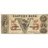 Image 1 : 1852 $5 Eastern Bank, West-Killingly, CT Obsolete Bank Note