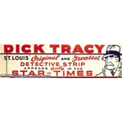 Dick Tracy 11" x 40" Display or Bus Sign (St. Louis Star-Times, early 1940s).