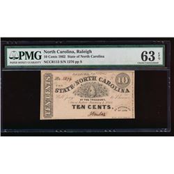 1862 Ten Cent North Carolina Obsolete Note PMG 63EPQ