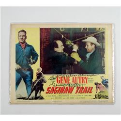 Saginaw Trail Gene Autry Signed Original Lobby Card