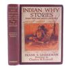 Image 2 : Indian Why Stories 1st Ed. Linderman C.M. Russell