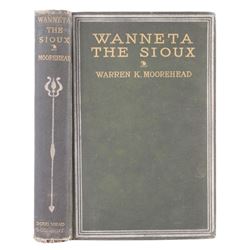 Wanneta the Sioux by Moorehead First Edition 1890