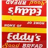Image 2 : Vintage Home of Eddy's Good Bread Advertising Sign
