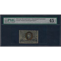 1863 10 Cent Second Issue Fractional Currency Note PMG Choice Extremely Fine 45E