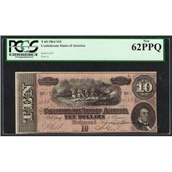 1864 $10 Confederate States of America Note T-68 PCGS New 62PPQ