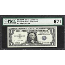 1957A $1 Silver Certificate Note Fr.1620 PMG Superb Gem Uncirculated 67EPQ
