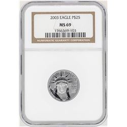 2003 $25 Platinum American Eagle Coin NGC MS69
