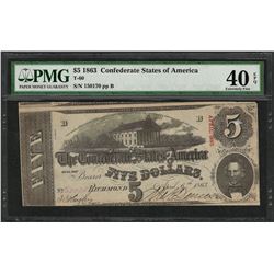 1863 $5 Confederate States of America Note T-60 PMG Extremely Fine 40EPQ