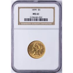 1899 $5 Liberty Head Half Eagle Gold Coin NGC MS61