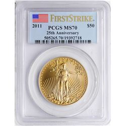 2011 $50 American Gold Eagle Coin PCGS MS70 First Strike