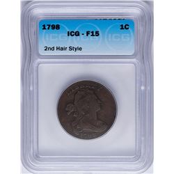 1798 Draped Bust Large Cent Coin ICG F15