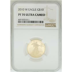 2010-W $10 American Gold Eagle Coin NGC PF70 Ultra Cameo