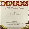 Image 2 : Indians in Pop-Up Action Pictures by E.J. Dreany