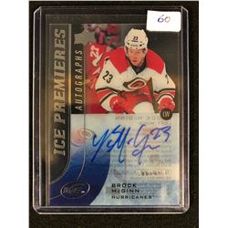 UPPER DECK ICE PREMIERS AUTOGRAPHS BROCK McGINN HOCKEY CARD
