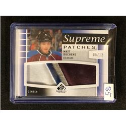 SP GAME USED EDITION SUPREME PATCHES MATT DUCHENE HOCKEY CARD