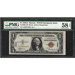 1935A $1 Hawaii Silver Certificate WWII Emergency Note PMG Choice About Unc. 58E