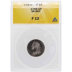 1758 Great Britain 6 Pence Silver Coin ANACS F12