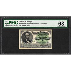 1893 World's Columbian Exposition Ticket Lincoln PMG Choice Uncirculated 63
