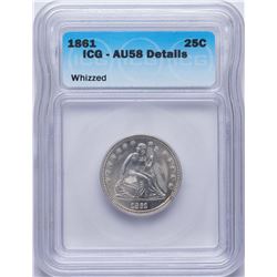 1861 Liberty Seated Quarter Coin ICG AU58 Details