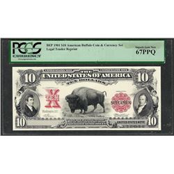 BEP Reprint 1901 $10 American Buffalo Legal Tender Note PCGS Superb Gem New 67PP