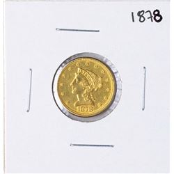 1878 $2 1/2 Liberty Head Quarter Eagle Gold Coin