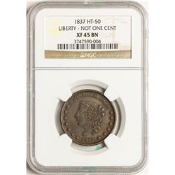 1837 Liberty - Not One Cent Hard Times Token HT-50 NGC XF45 BN