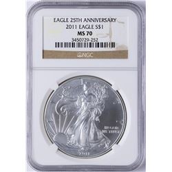 2011 $1 American Silver Eagle 25th Anniversary Dollar Coin NGC MS70