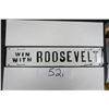 Image 1 : 12" Win With Roosevelt, license Plate Topper