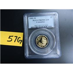 Gold U.S. $5 Commemorative, Actual Gold Weight .242 oz: 1992-W Columbus, PCGS graded PR69DCAM