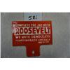 Image 1 : 4.5"x5" Complete the Job with ROOSEVELT We Vote Democratic.... license plate topper