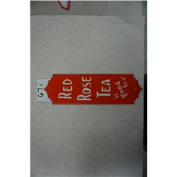 10"x3" Red Rose Tea is good tea, door push