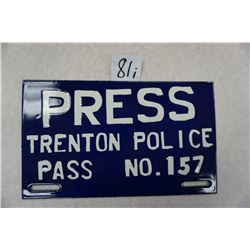 10"x6" Trenton Police Press Pass No. 157 License Plate Topper