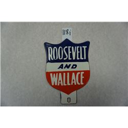 7"x5" Roosevelt and Wallace license plate topper