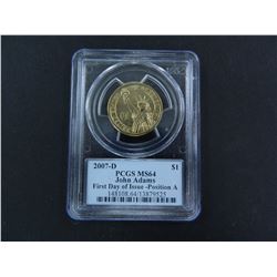 2007-D John Adams Dollar, PCGS MS64, First Day of Issue position A