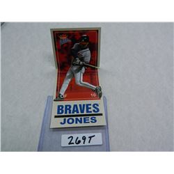 2004 Fleer Platinum BIG Signs, Fold Out Card: Chipper Jones, Braves