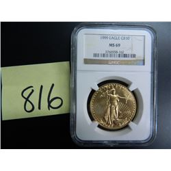GOLD 1999 U.S. $50 Eagle, One Oz. Fine Gold, NGC Graded MS69