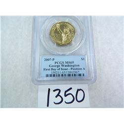 2007-P George Washington Dollar, First Day of Issue Position A, PCGS Graded MS65