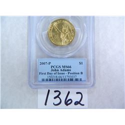 2007-D John Adams Dollar, FIRST DAY OF ISSUE, Position B, PCGS Graded MS66