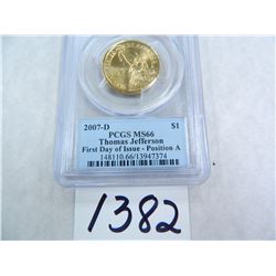 2007-D Thomas Jefferson Dollar First Day of Issue, Position A, PCGS Graded MS66