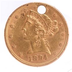 1894 $5 Liberty Head Gold, Has Hole.