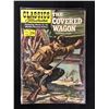 Image 1 : THE COVERED WAGON #131 (CLASSICS ILLUSTRATED)